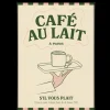 Affiche A3 Café au Lait