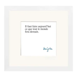 Affiche Il Faut Faire Aujourd'Hui ce que tout le monde - 22 cm x 22 cm