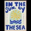 Affiche In the Sun By the Sea