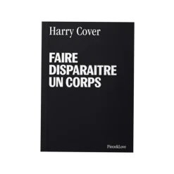 Carnet Faire disparaître un corps