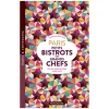 Livre Paris Petits Bistots des grands chefs