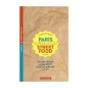 Livre Paris Super Good Streetfood