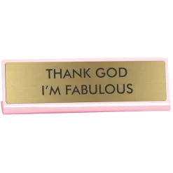 Plaque De Bureau Thank God I'M Fabulous